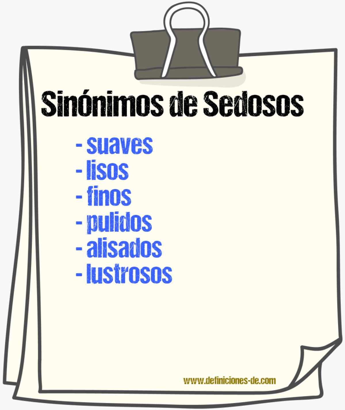 Sinónimos de sedosos
