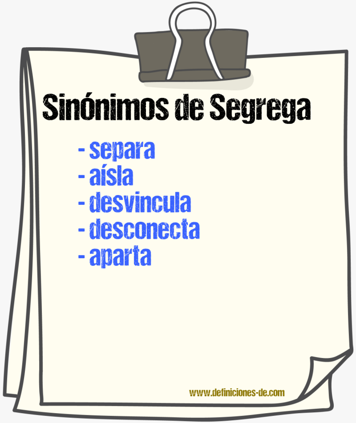 Sinónimos de segrega