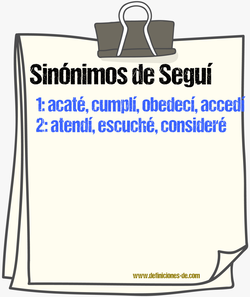 Sinónimos de seguí