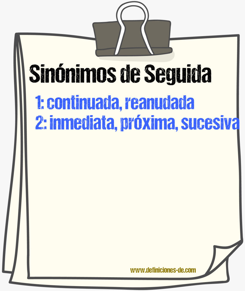 Sinónimos de seguida