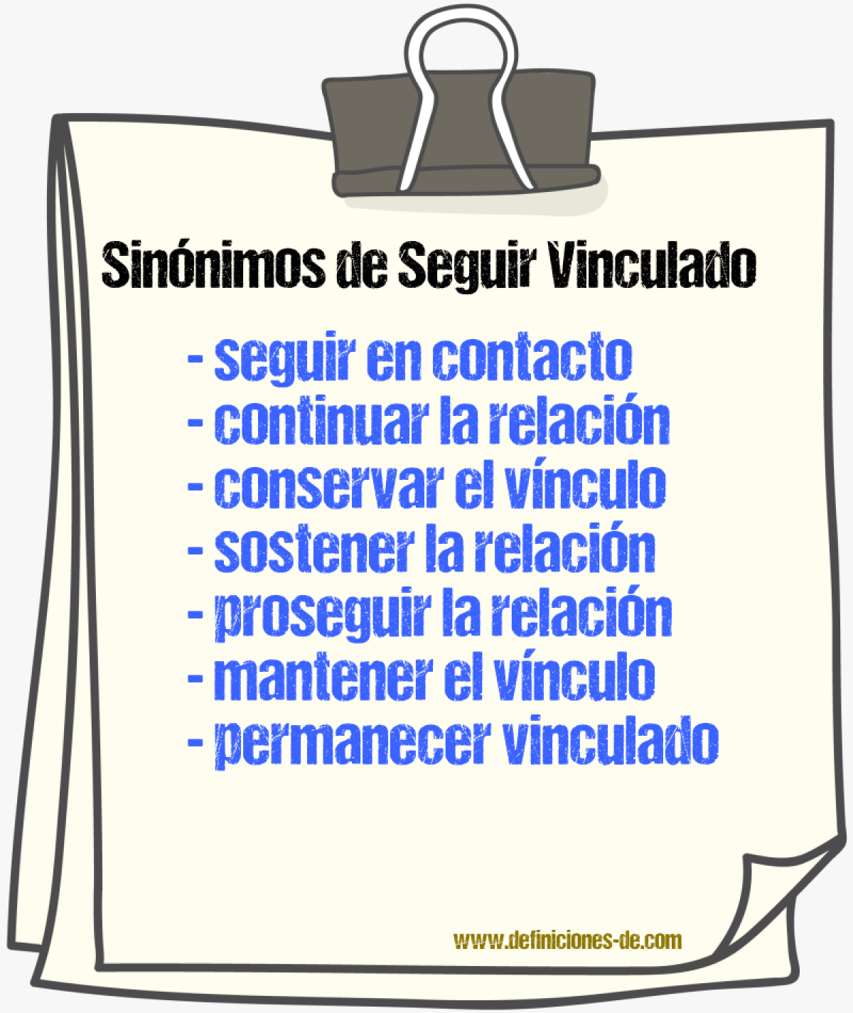 Sinónimos de seguir vinculado