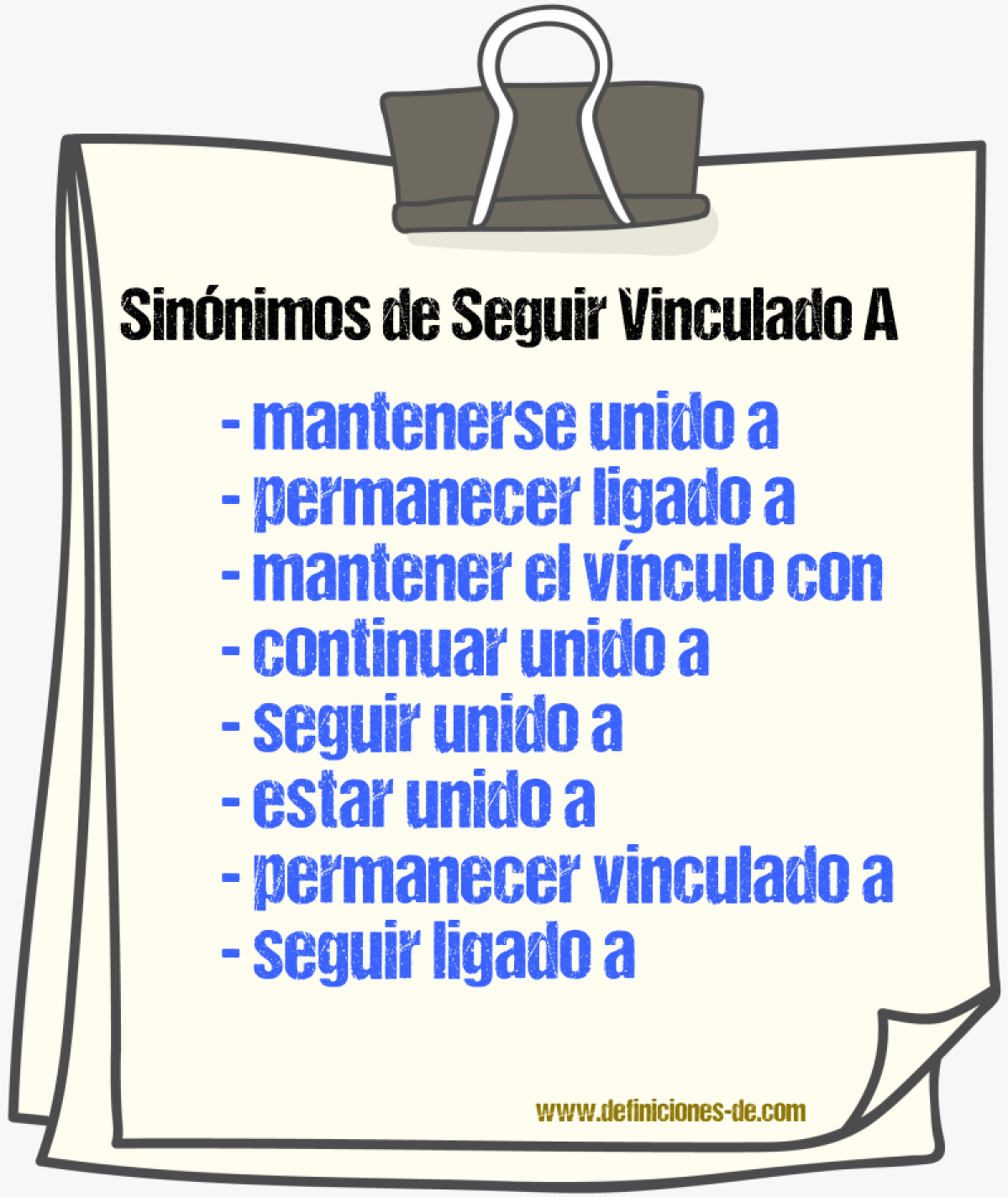 Sinónimos de seguir vinculado a