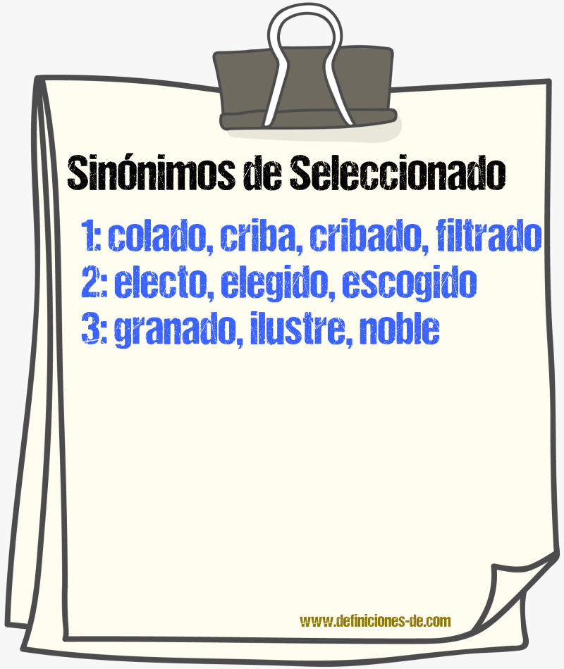 Sinnimos de seleccionado