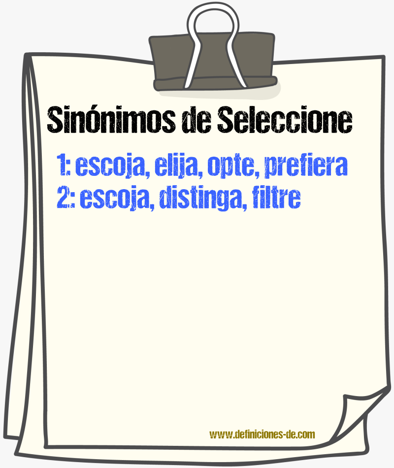 Sinónimos de seleccione