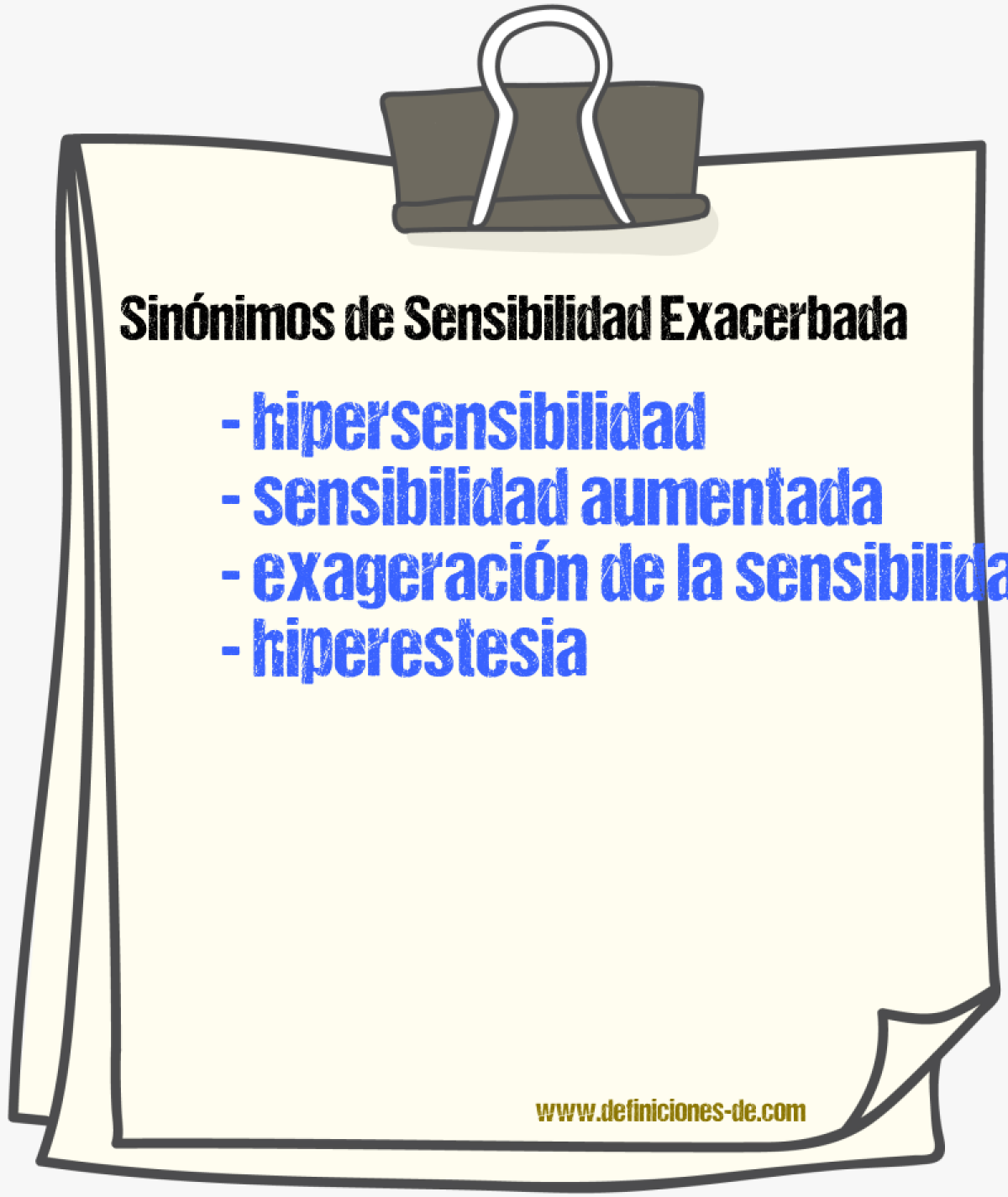 Sinónimos de sensibilidad exacerbada