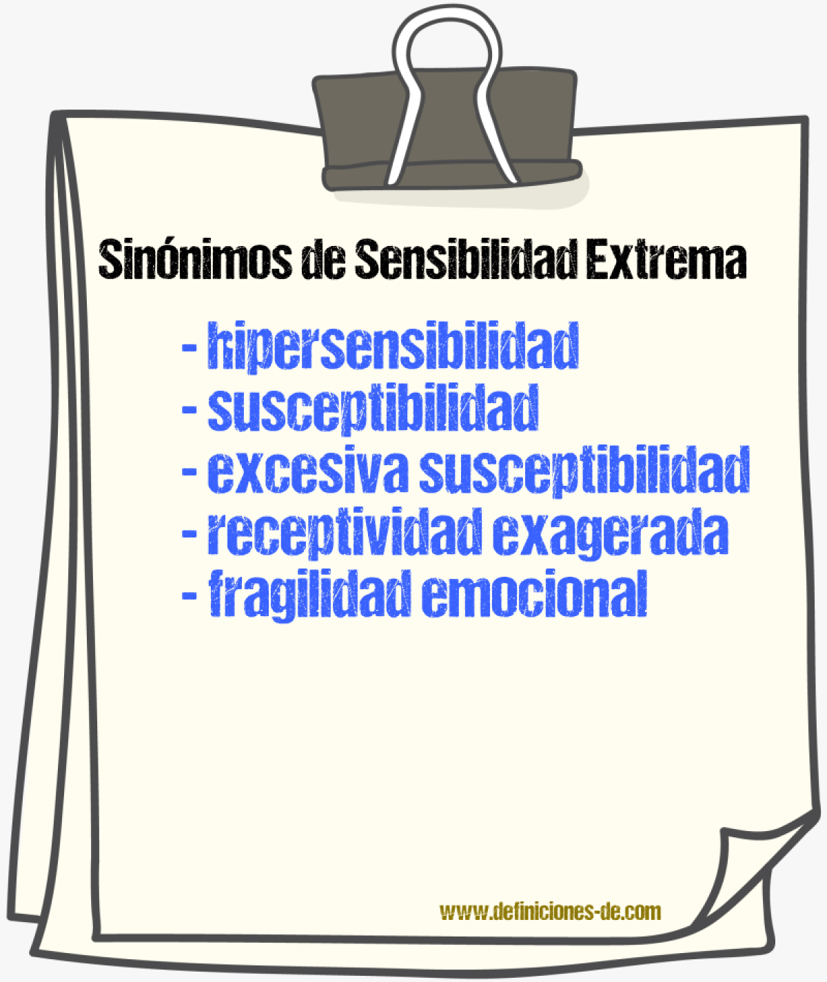 Sinónimos de sensibilidad extrema