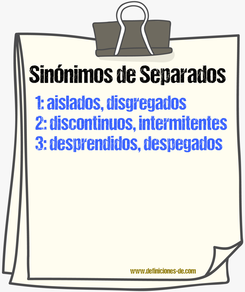 Sinónimos de separados
