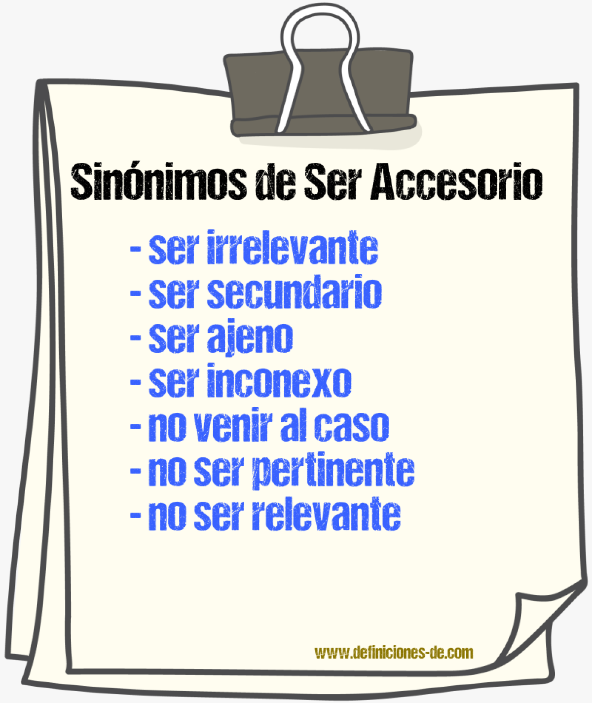Sinónimos de ser accesorio
