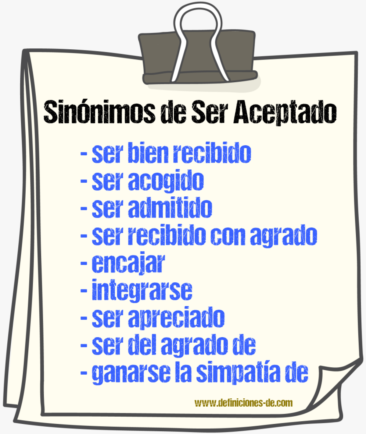 Sinónimos de ser aceptado