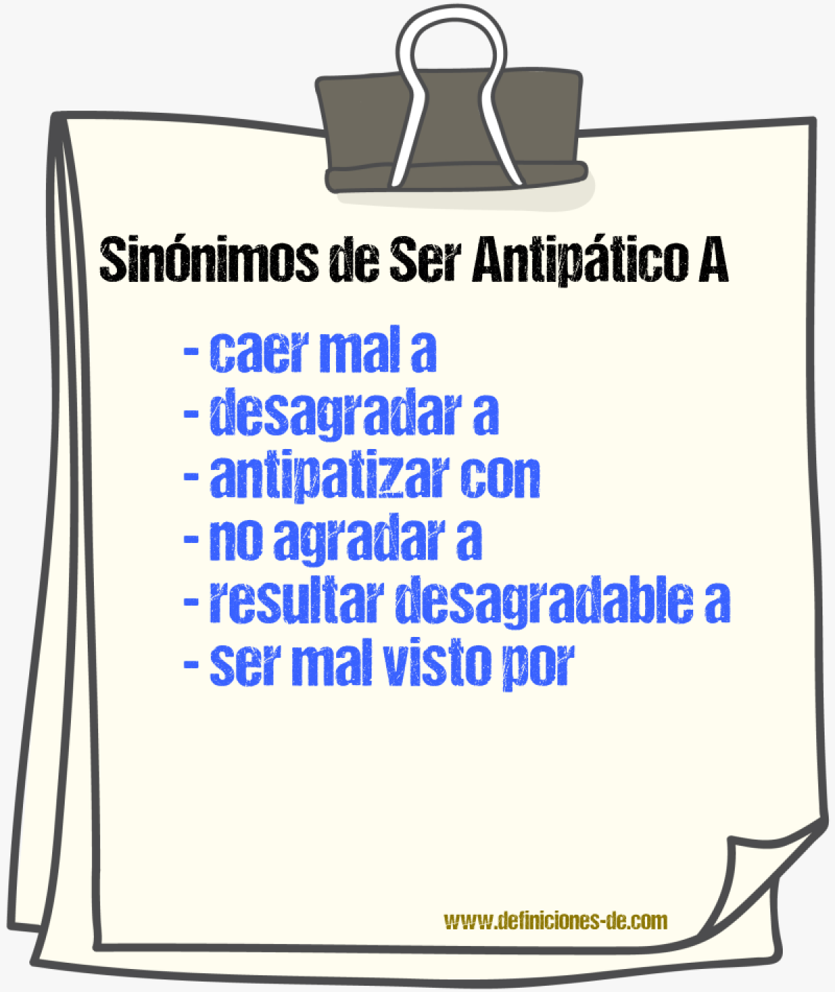 Sinónimos de ser antipático a