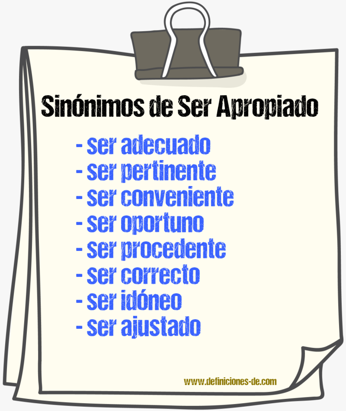 Sinónimos de ser apropiado
