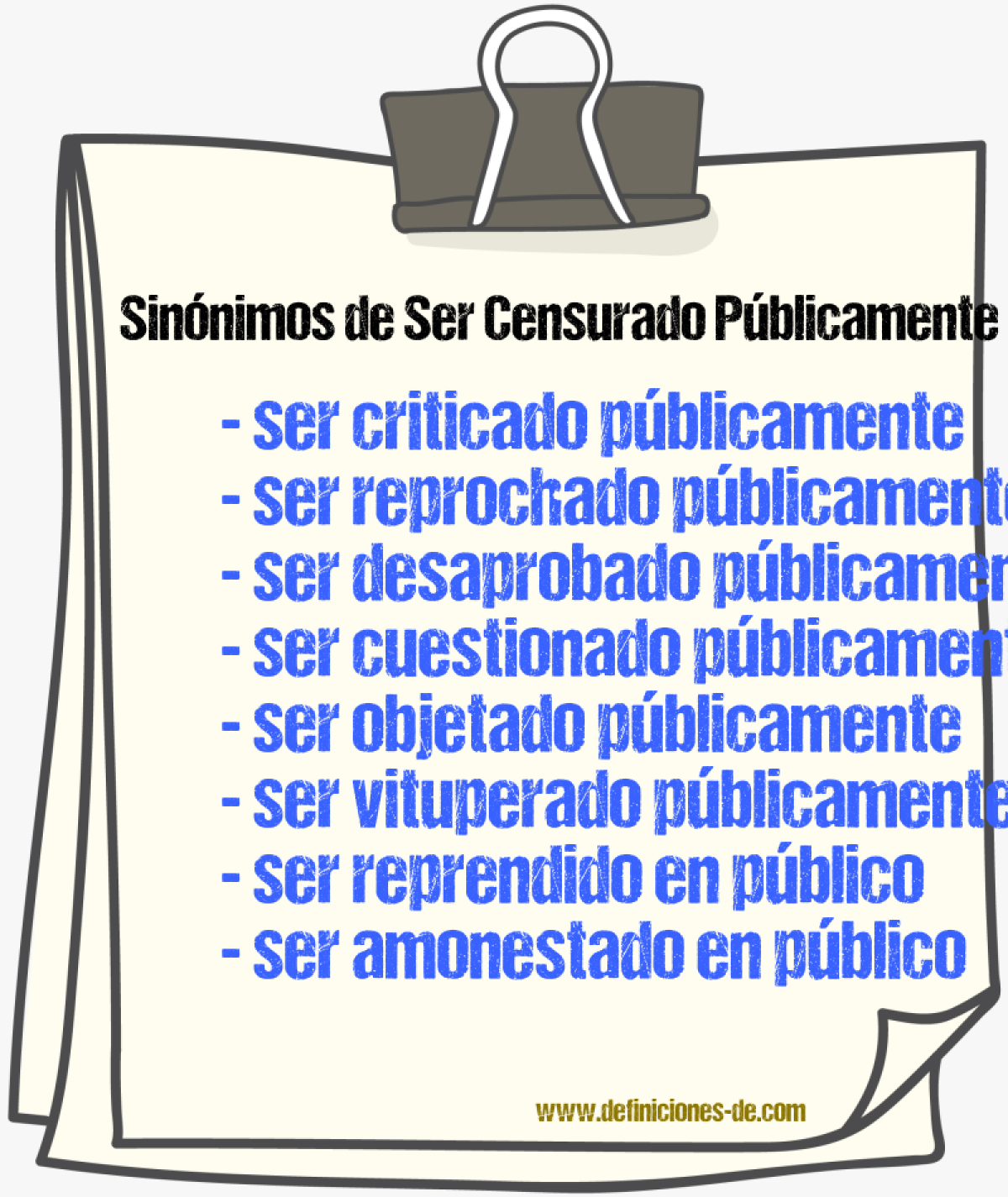 Sinónimos de ser censurado públicamente
