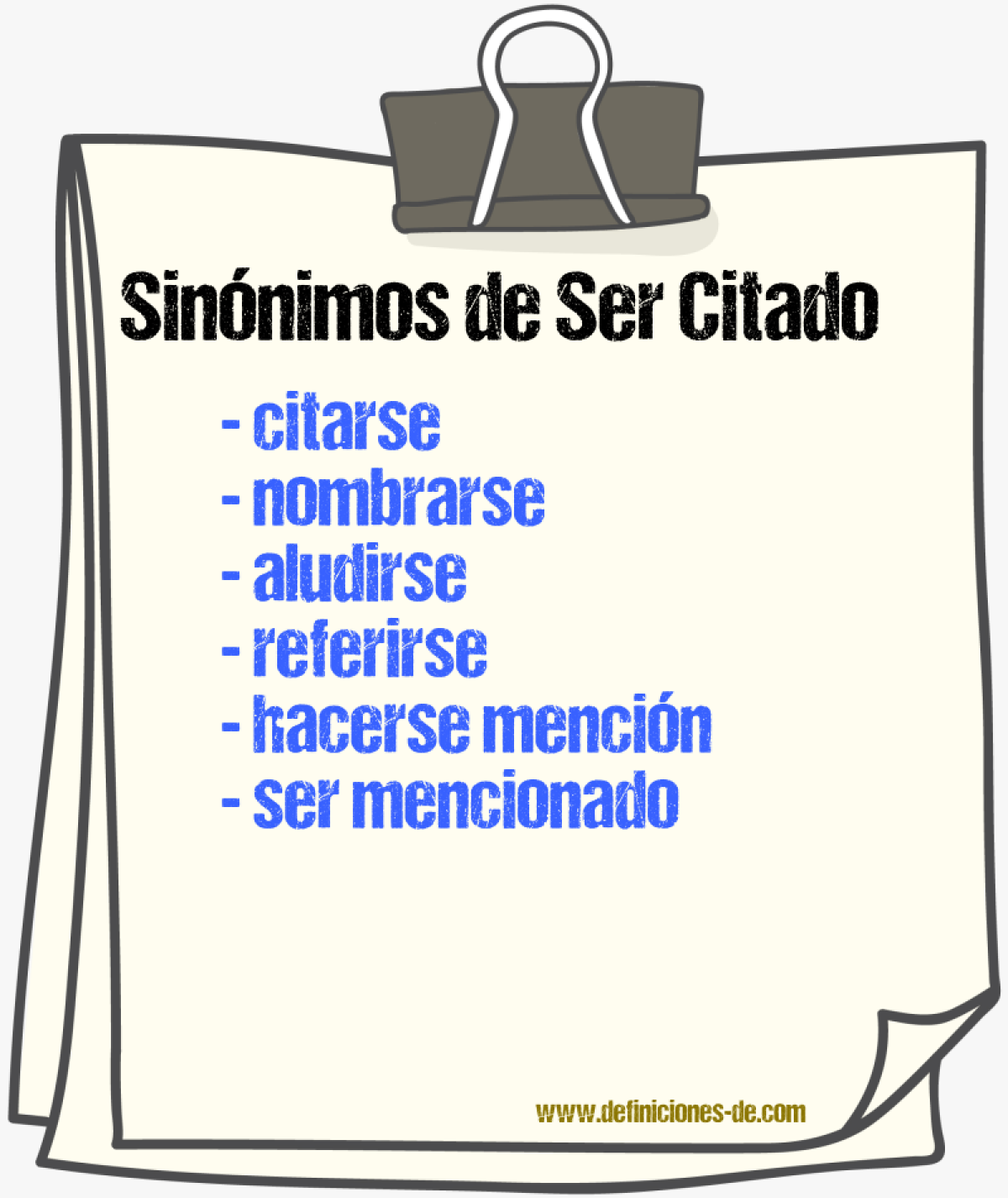 Sinónimos de ser citado
