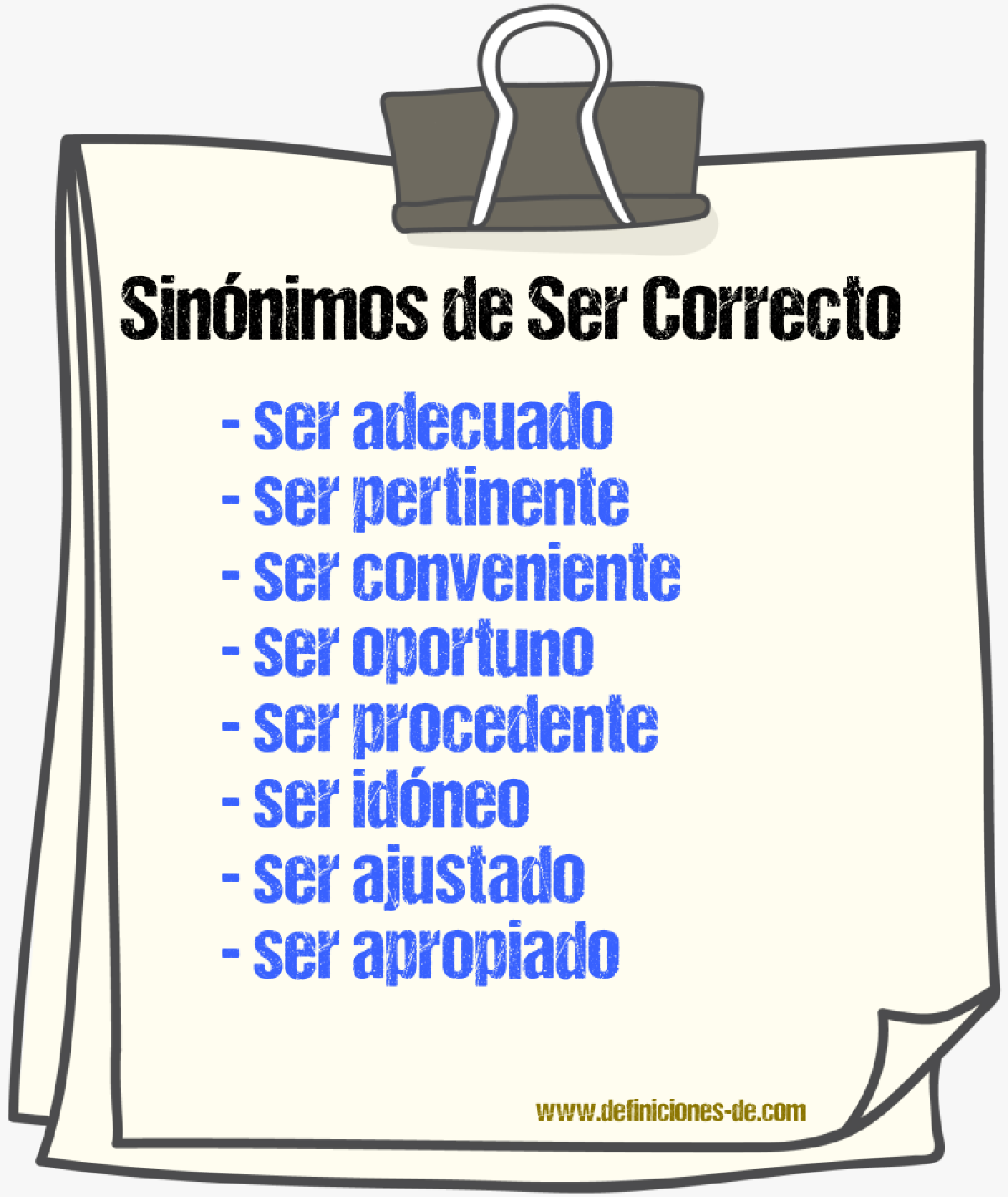 Sinónimos de ser correcto
