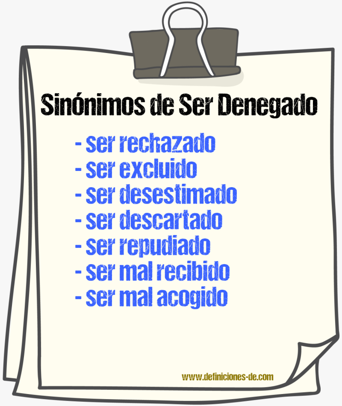 Sinónimos de ser denegado