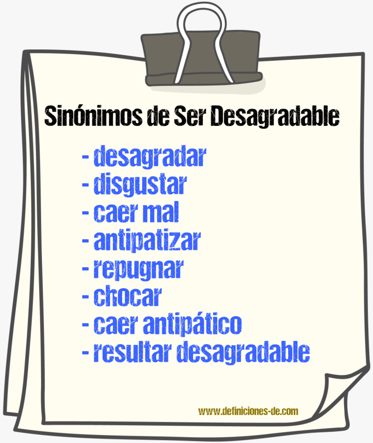 Sinónimos de ser desagradable