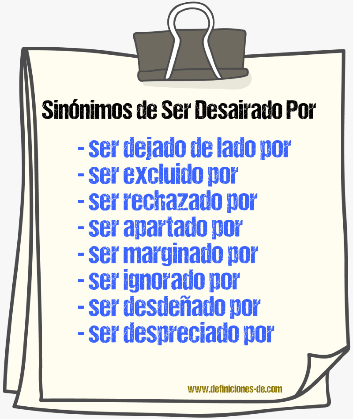 Sinónimos de ser desairado por