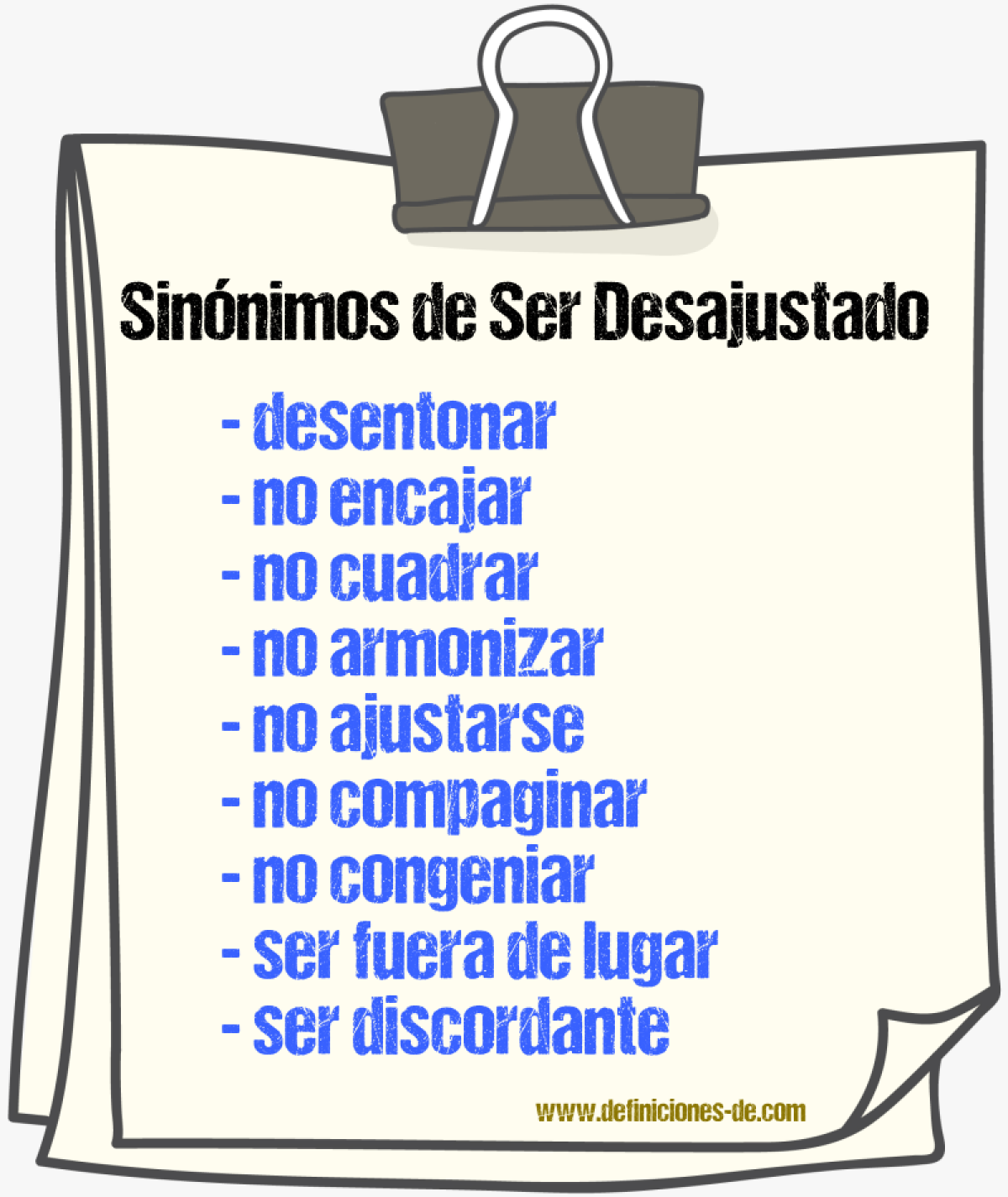 Sinónimos de ser desajustado