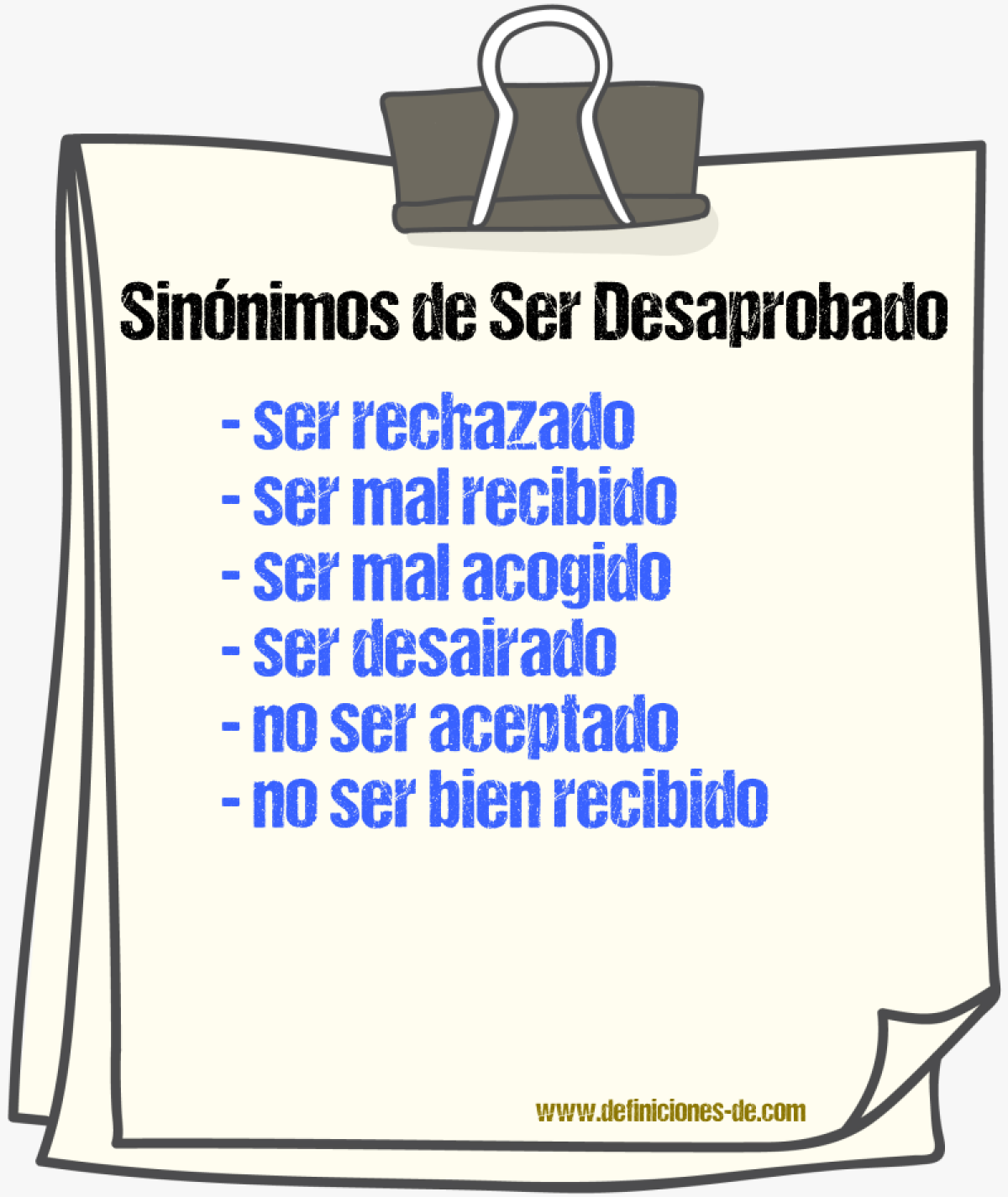 Sinónimos de ser desaprobado