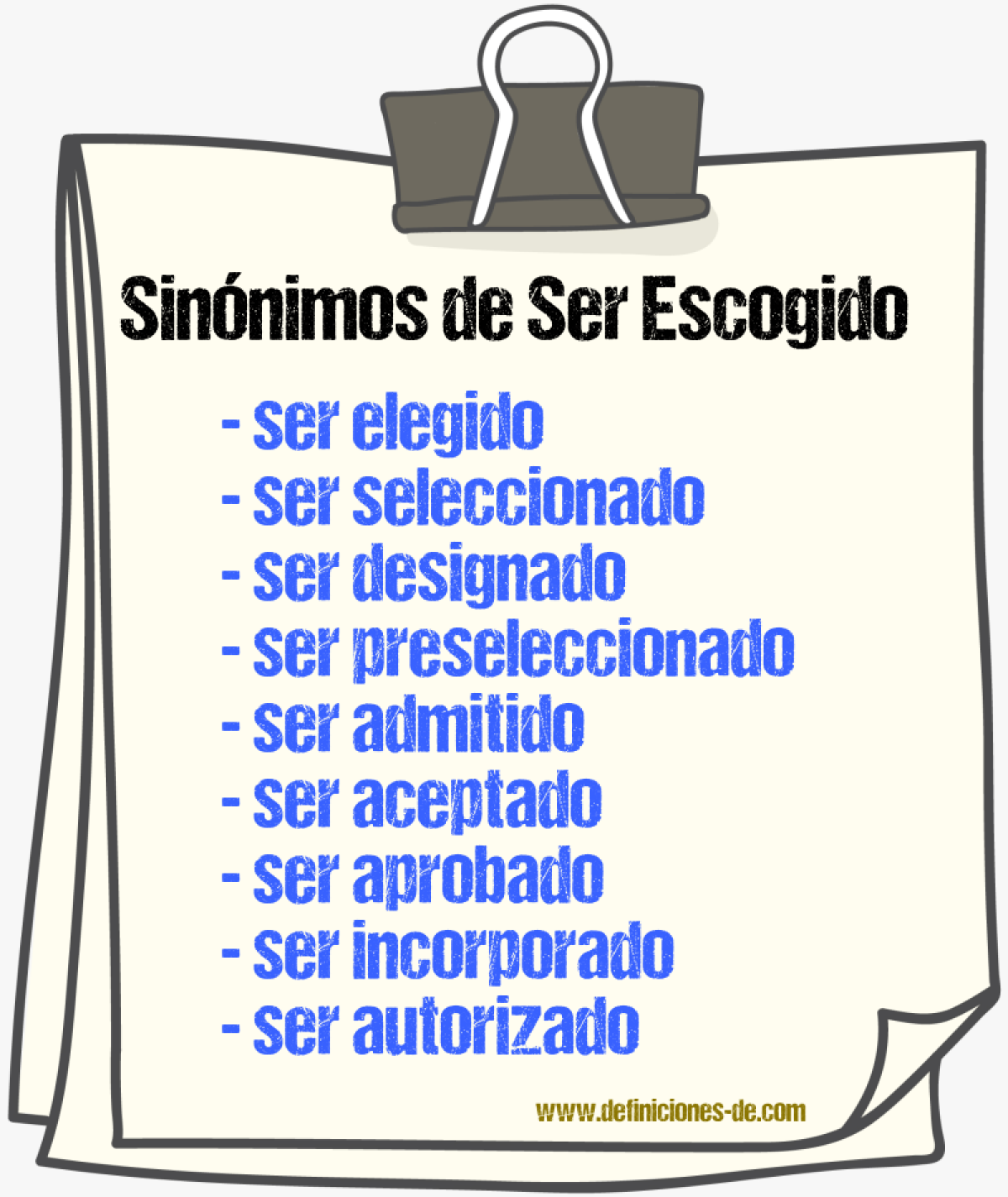 Sinónimos de ser escogido