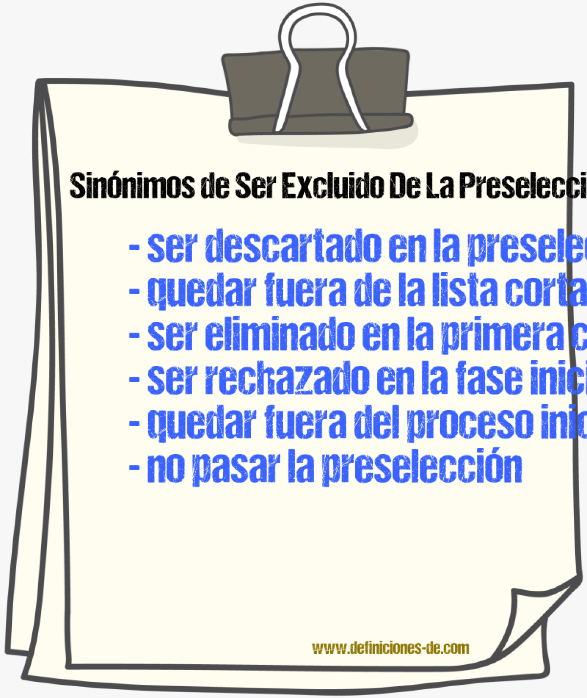 Sinónimos de ser excluido de la preselección