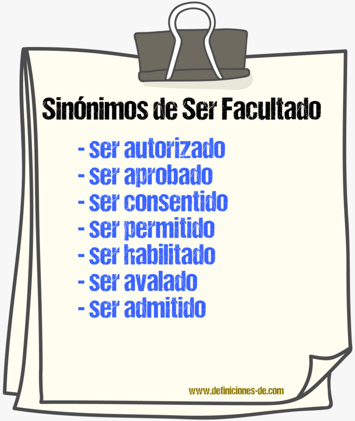 Sinónimos de ser facultado