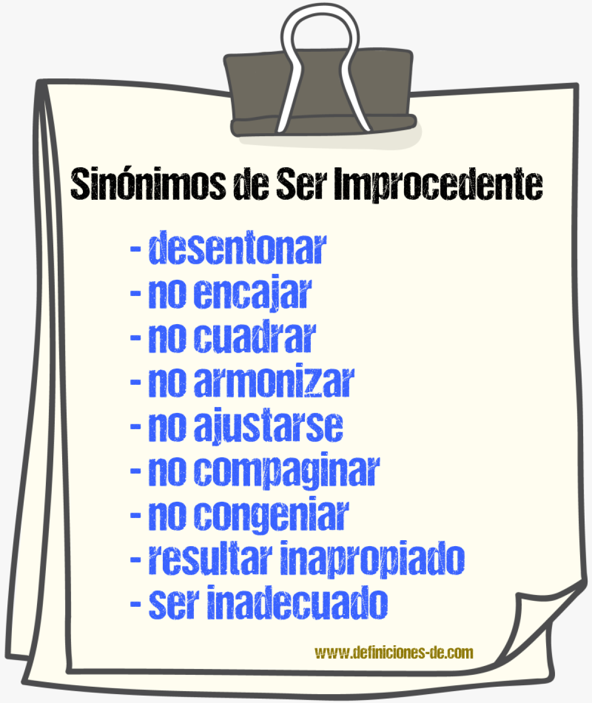 Sinónimos de ser improcedente