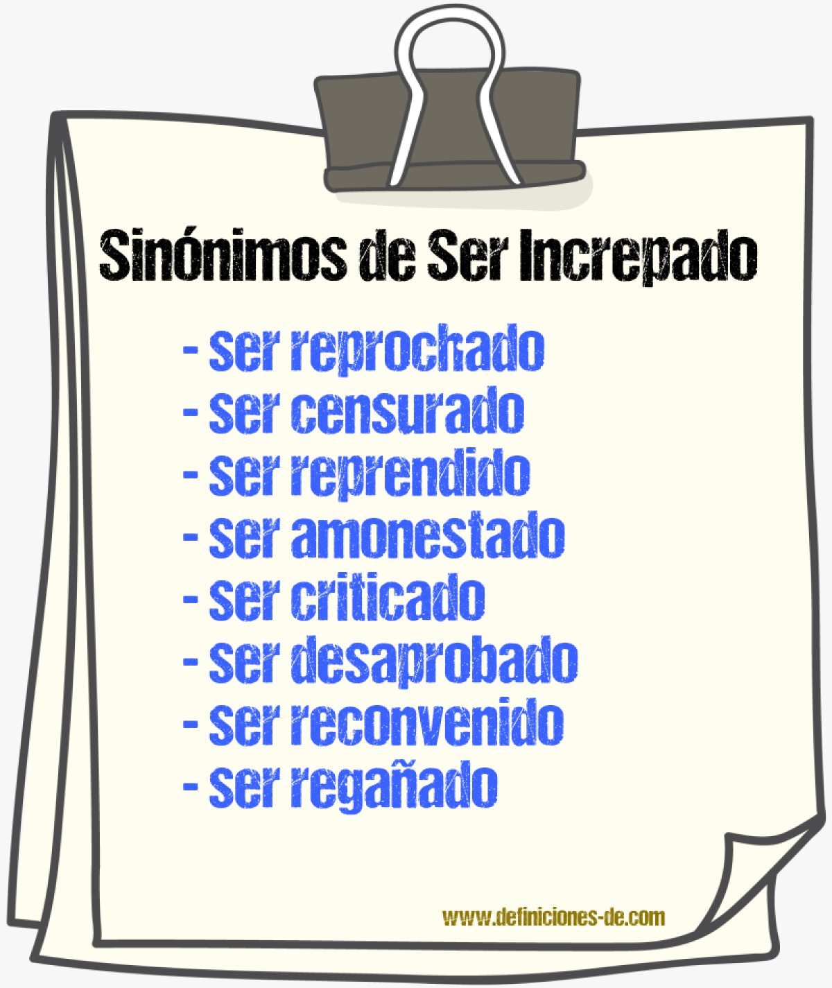 Sinónimos de ser increpado