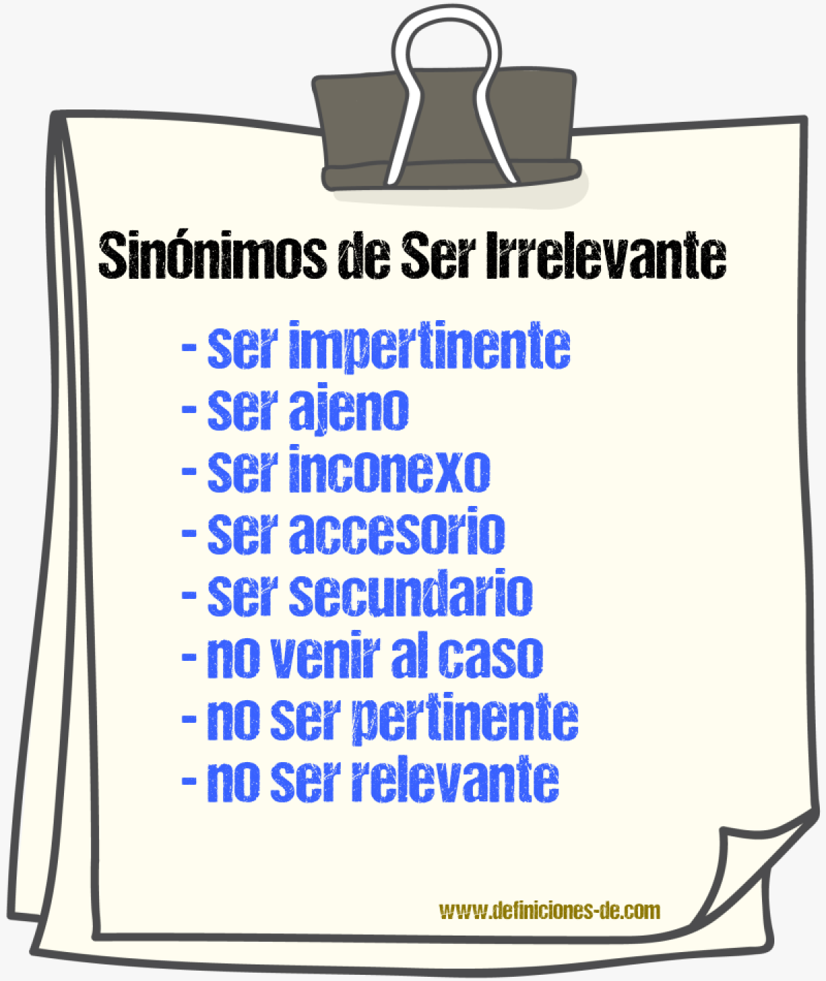Sinónimos de ser irrelevante
