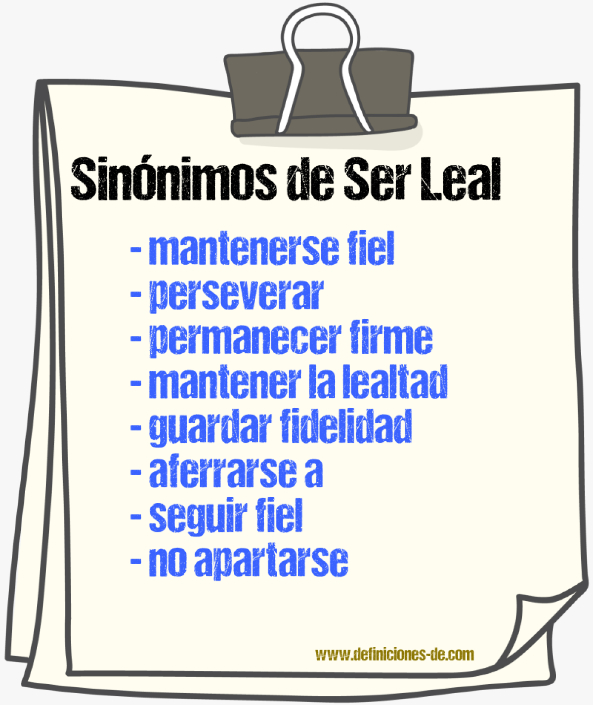 Sinónimos de ser leal