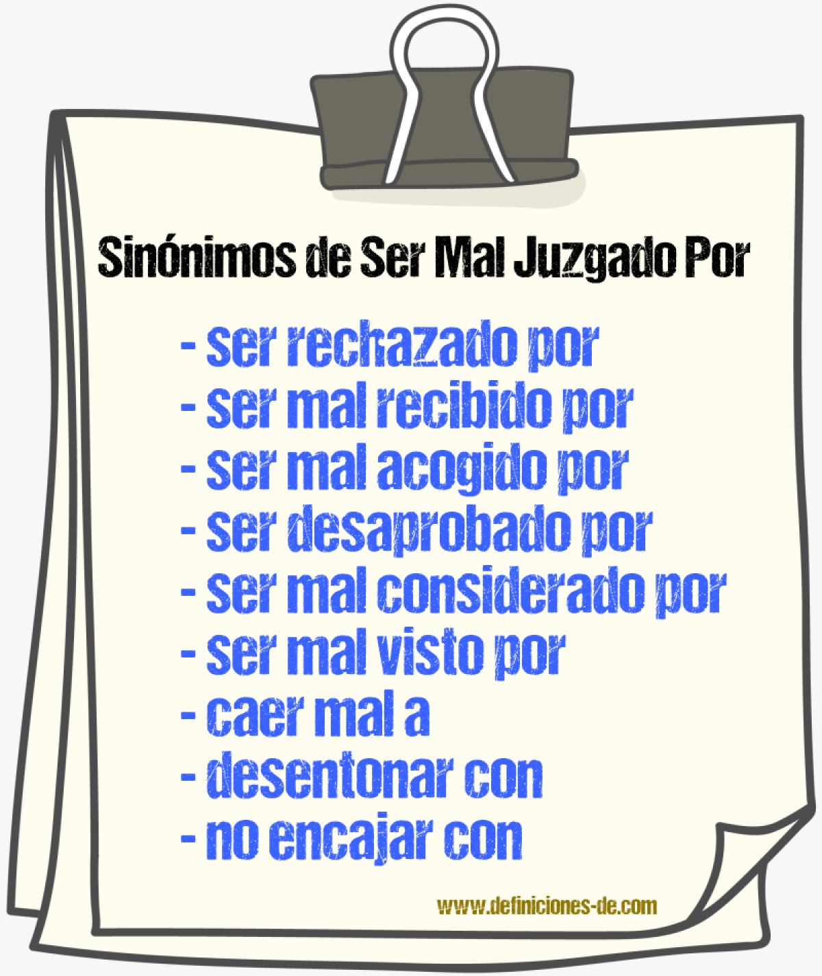 Sinónimos de ser mal juzgado por
