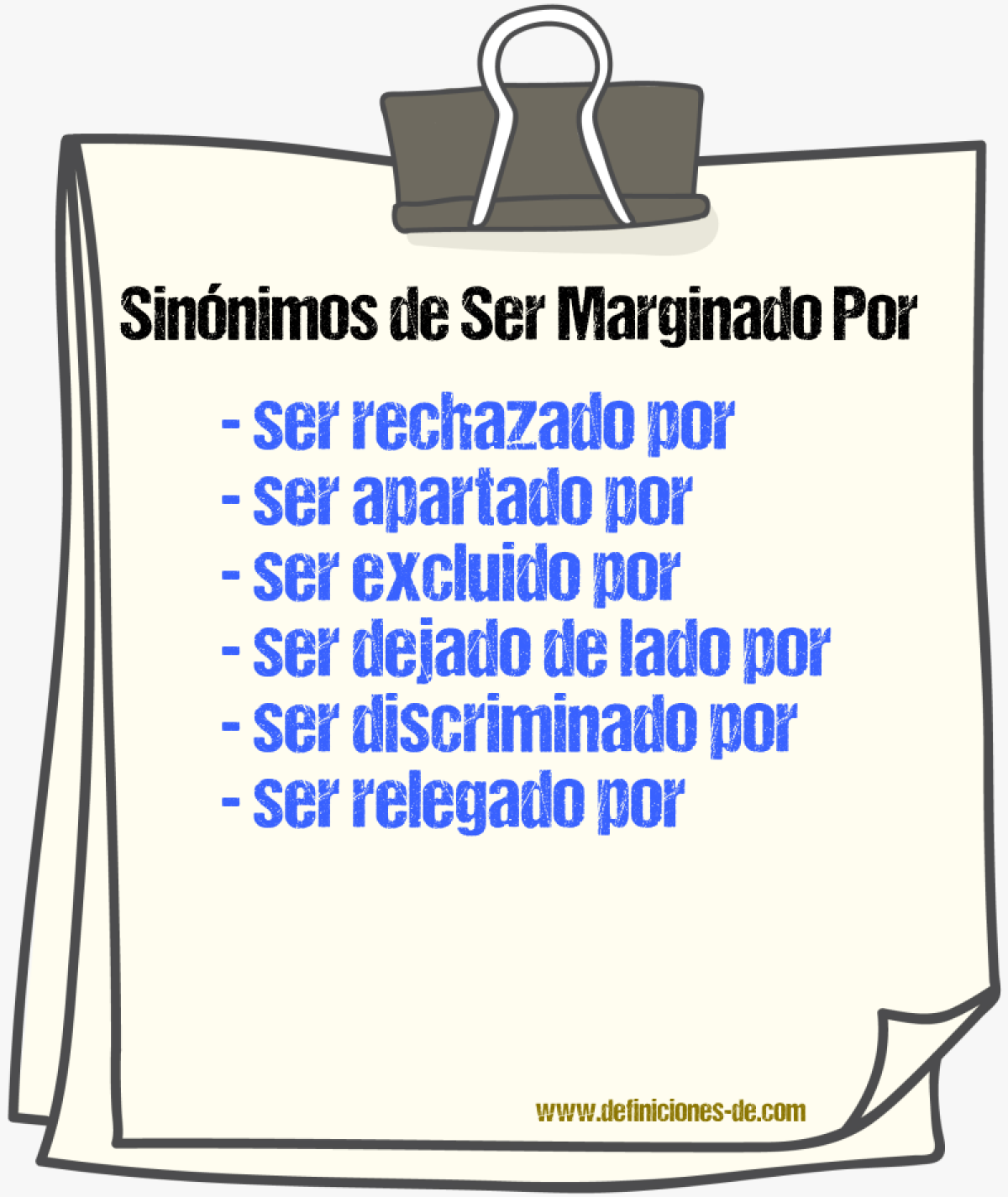 Sinónimos de ser marginado por