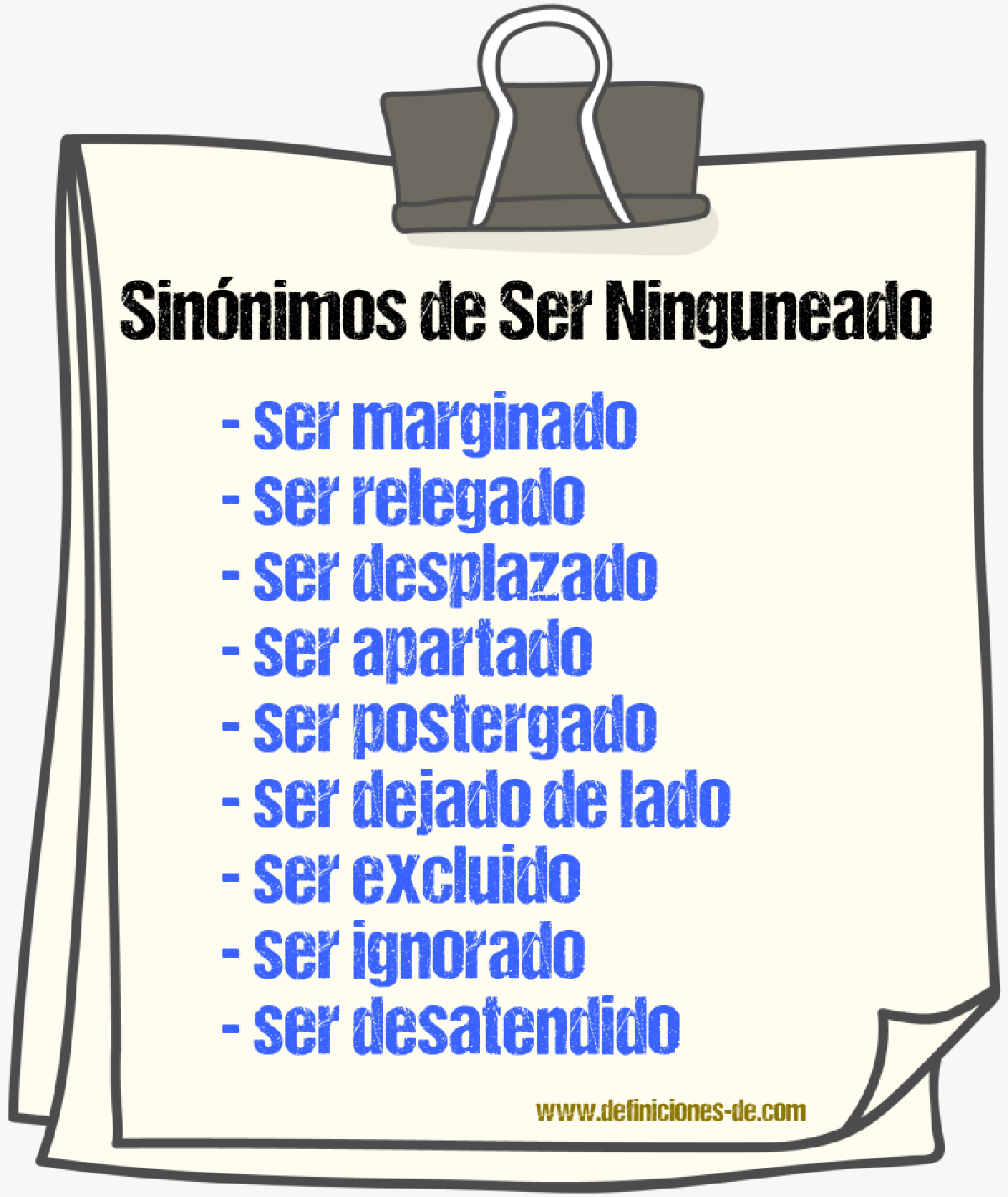 Sinónimos de ser ninguneado