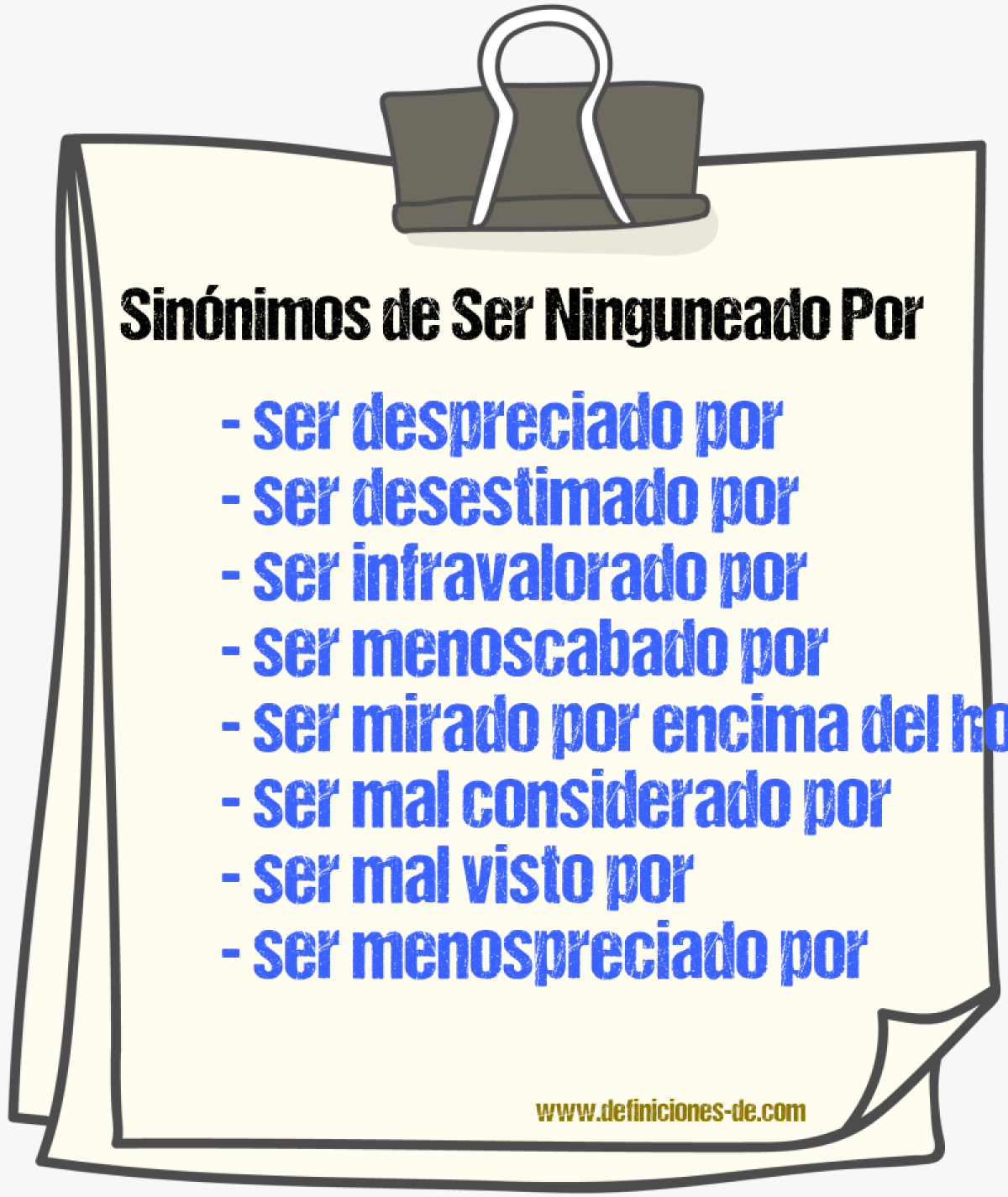 Sinónimos de ser ninguneado por