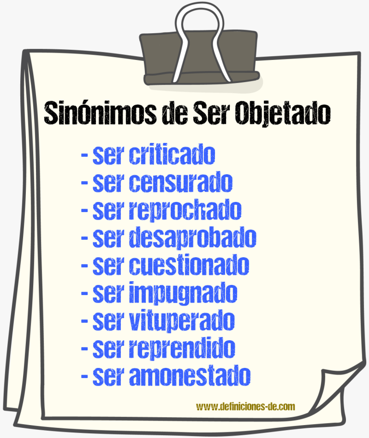 Sinónimos de ser objetado