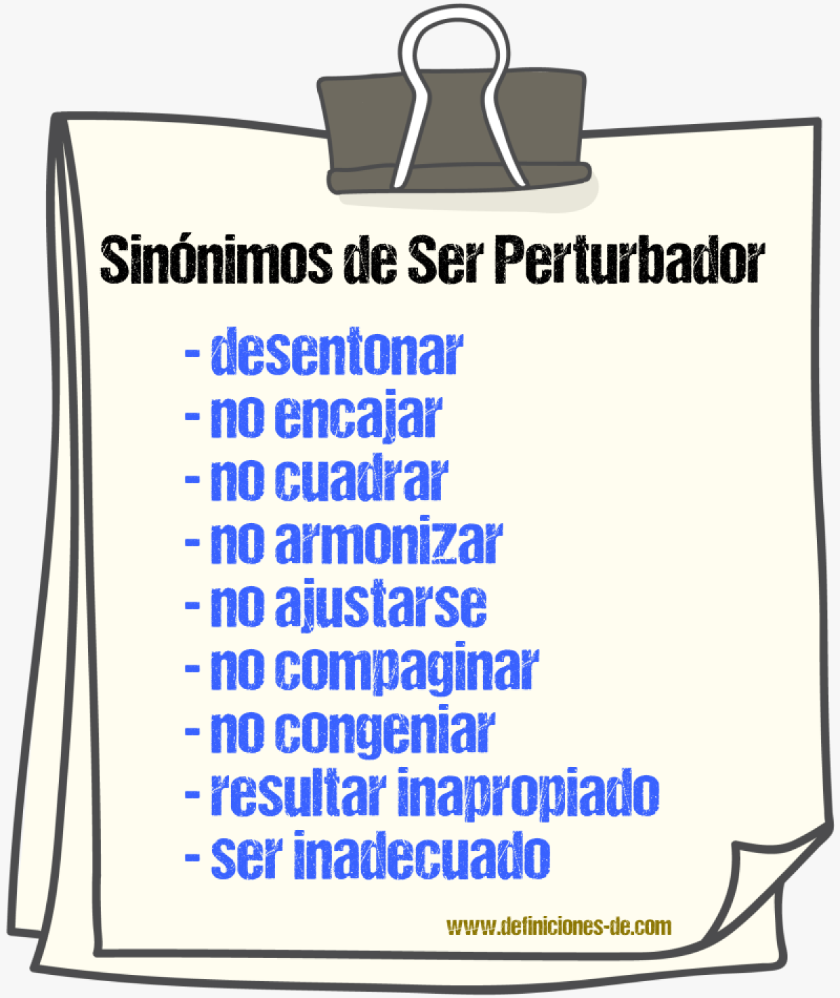 Sinónimos de ser perturbador