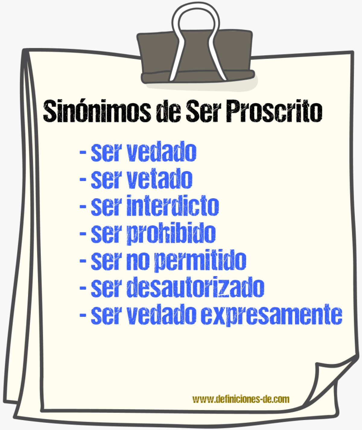 Sinónimos de ser proscrito