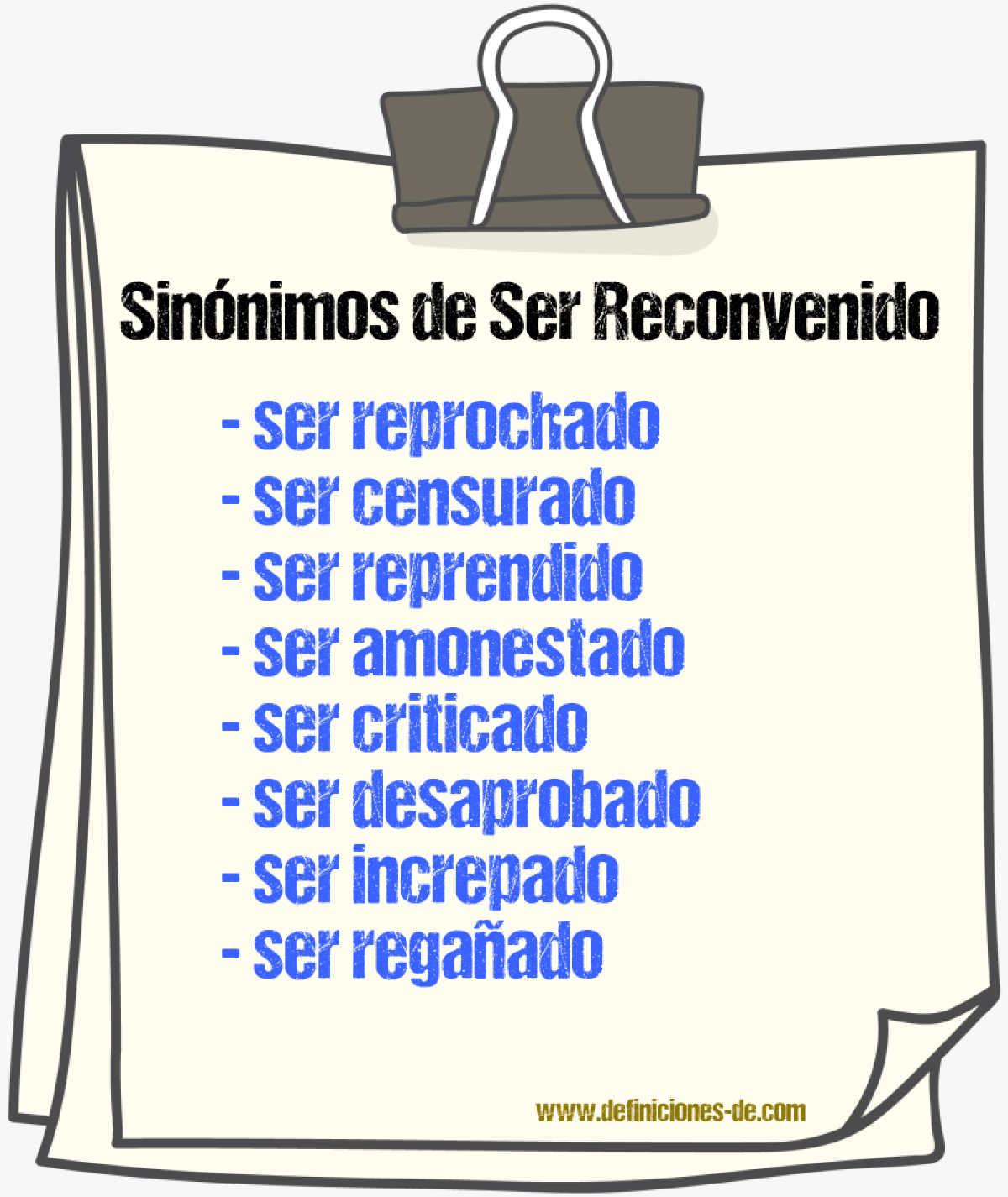 Sinónimos de ser reconvenido