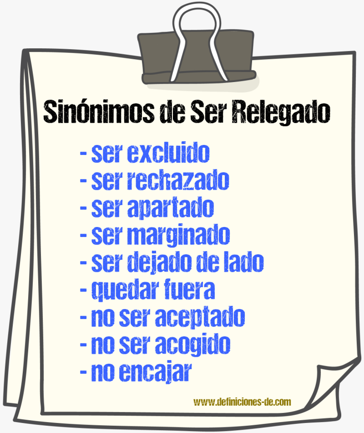 Sinónimos de ser relegado