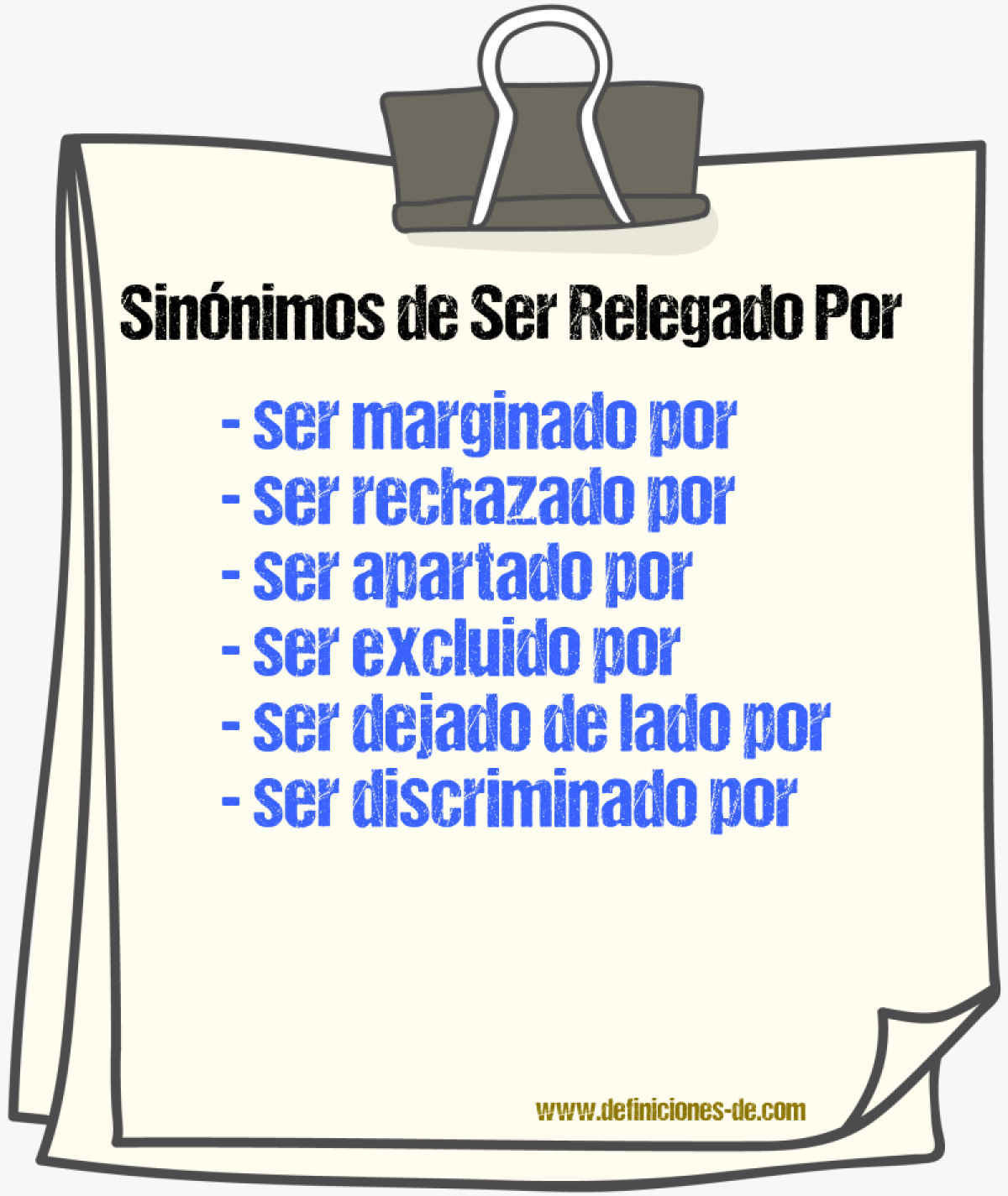 Sinónimos de ser relegado por