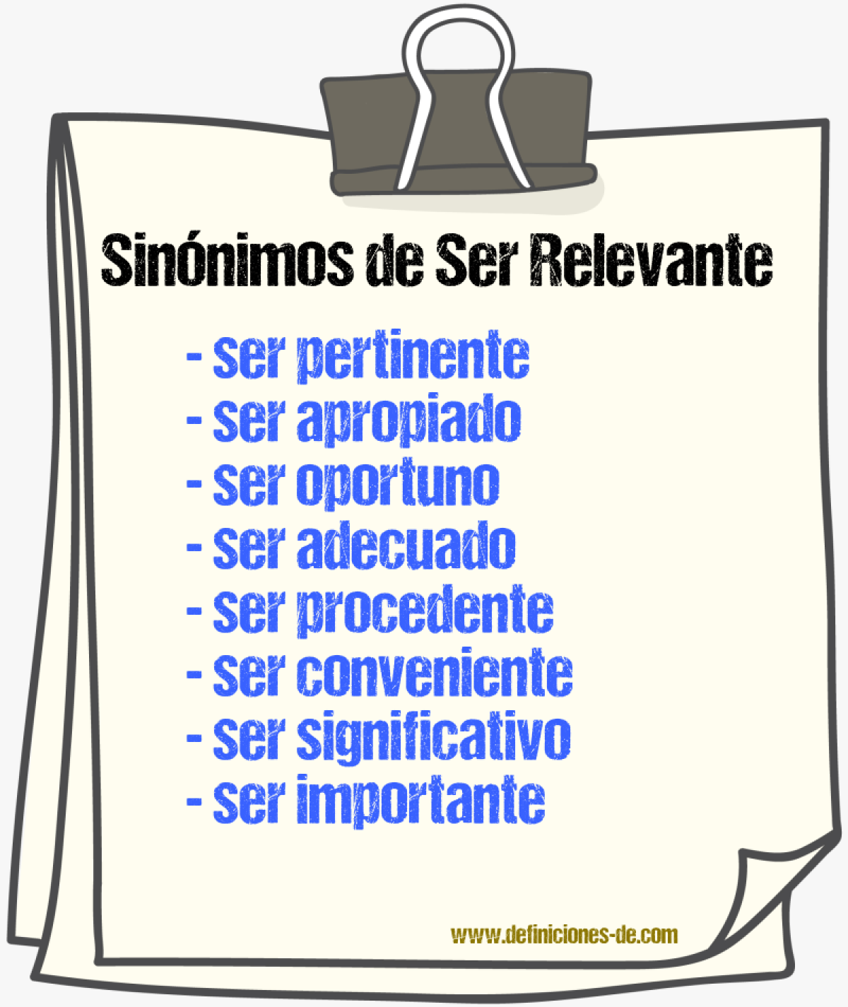 Sinónimos de ser relevante