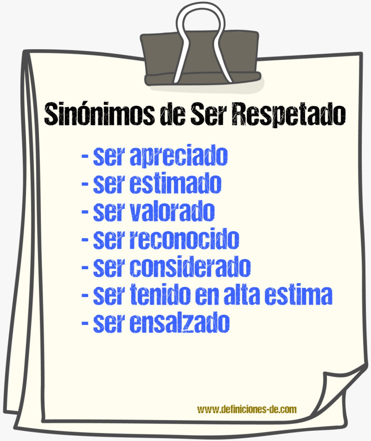 Sinónimos de ser respetado