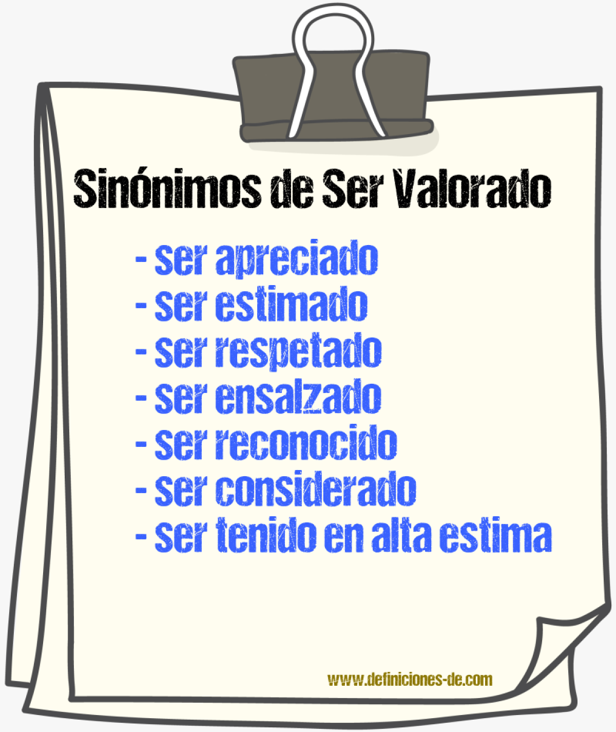 Sinónimos de ser valorado