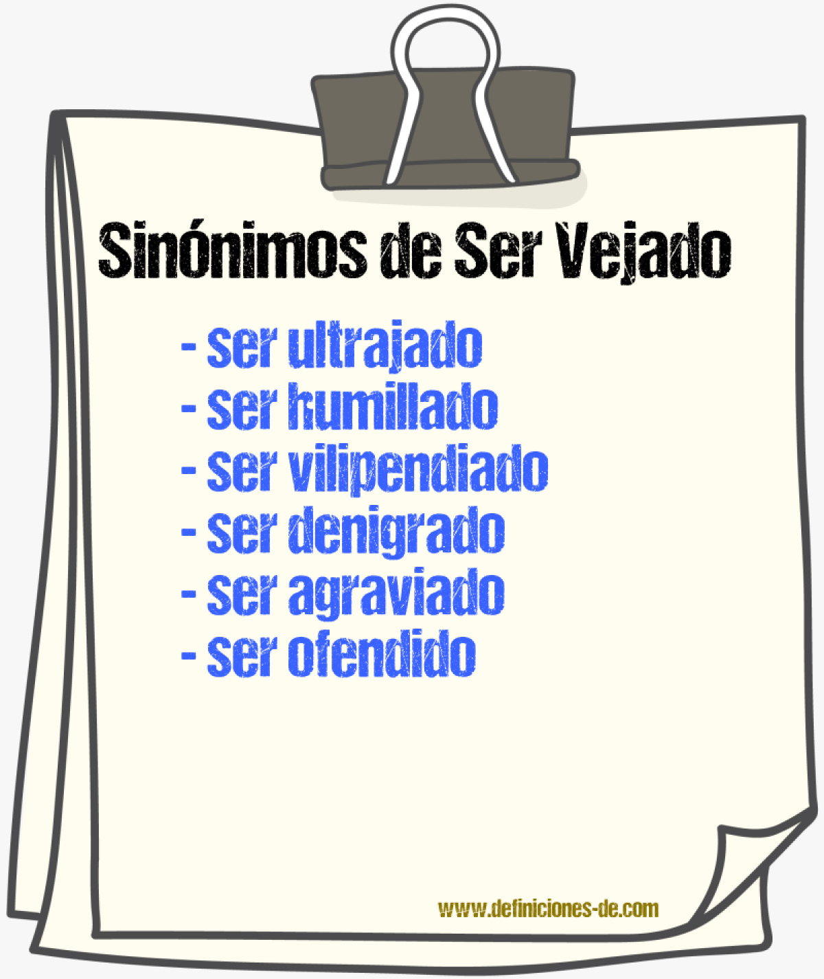 Sinónimos de ser vejado