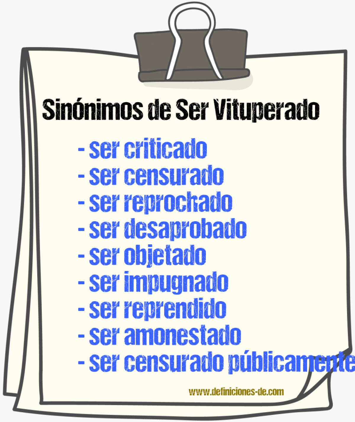 Sinónimos de ser vituperado