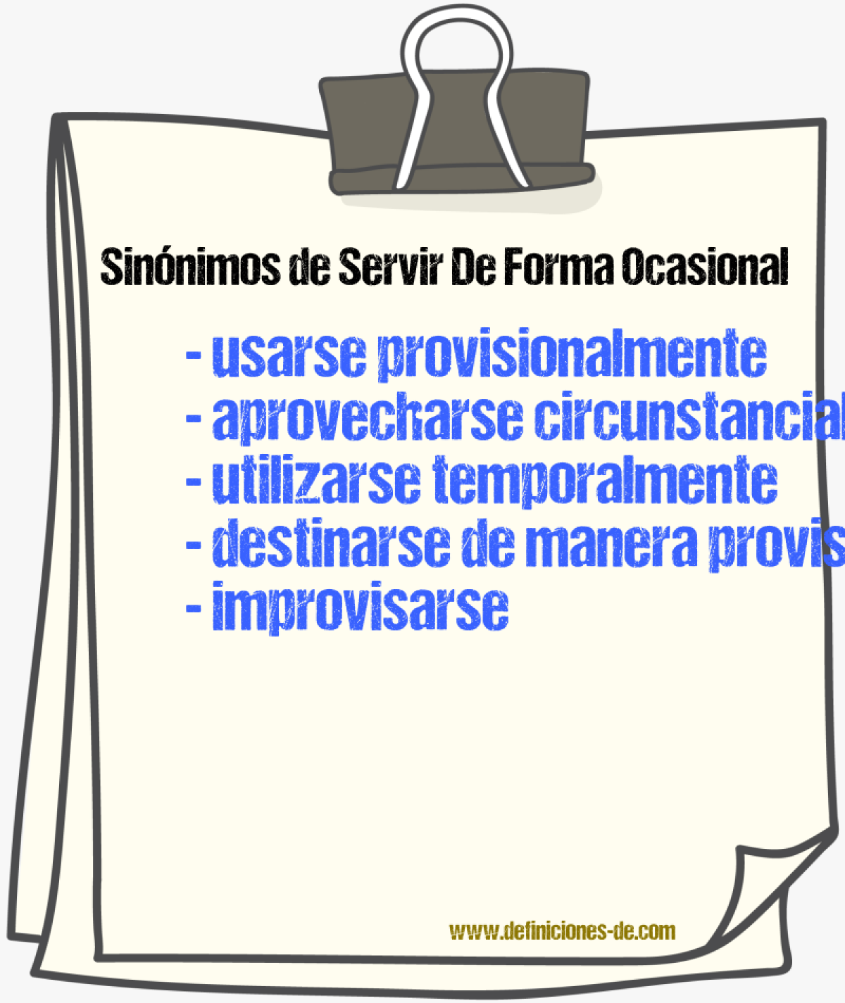 Sinónimos de servir de forma ocasional