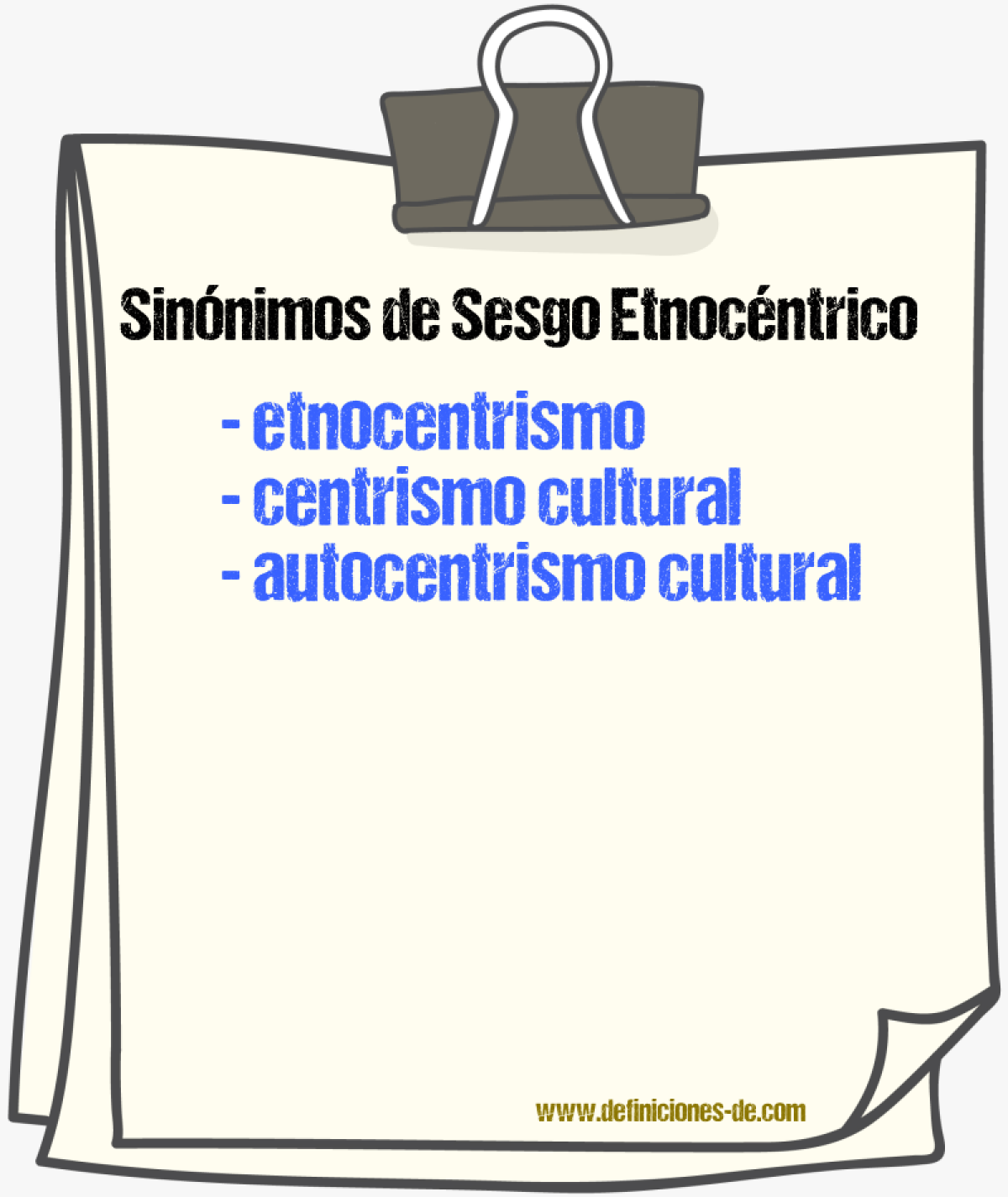 Sinónimos de sesgo etnocéntrico
