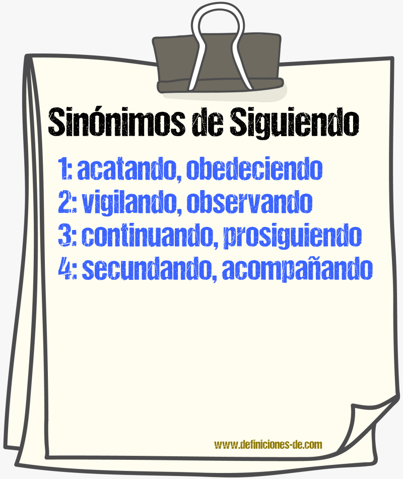 Sinónimos de siguiendo
