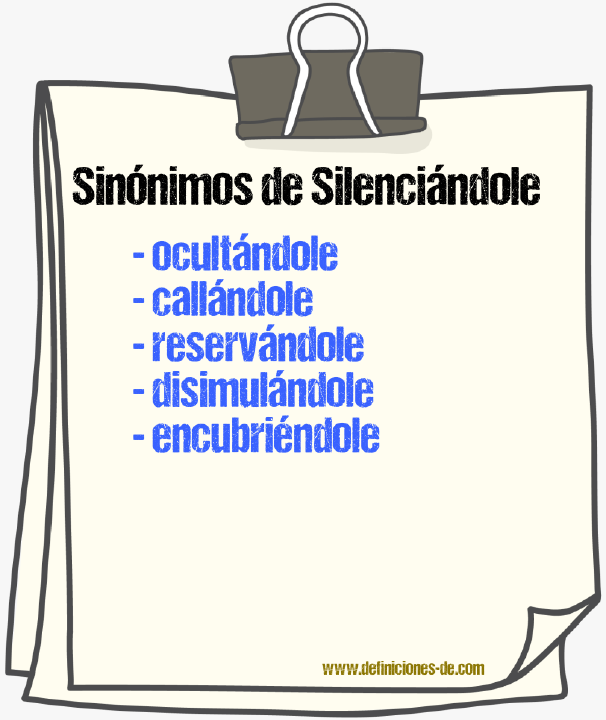 Sinónimos de silenciándole