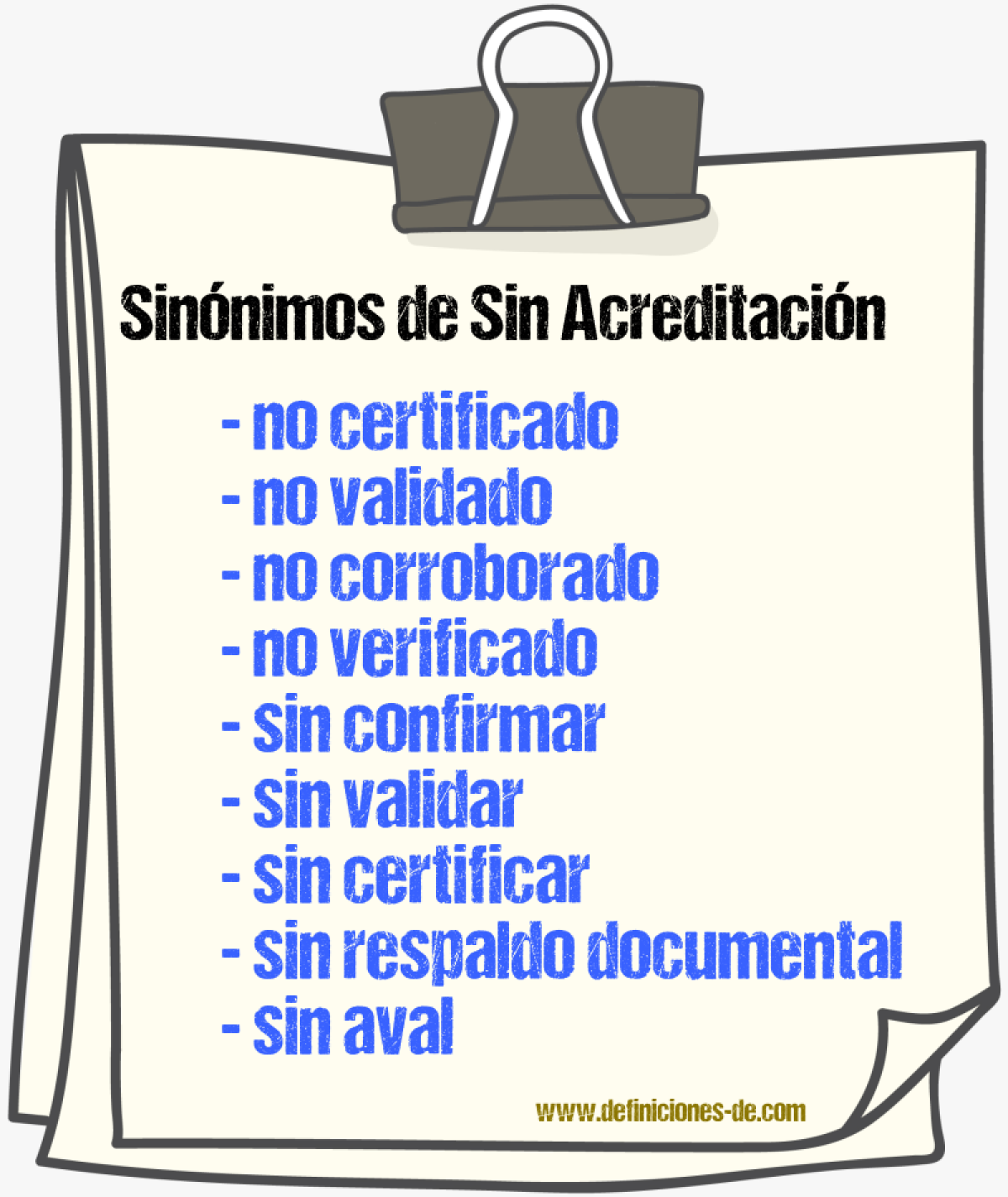 Sinónimos de sin acreditación